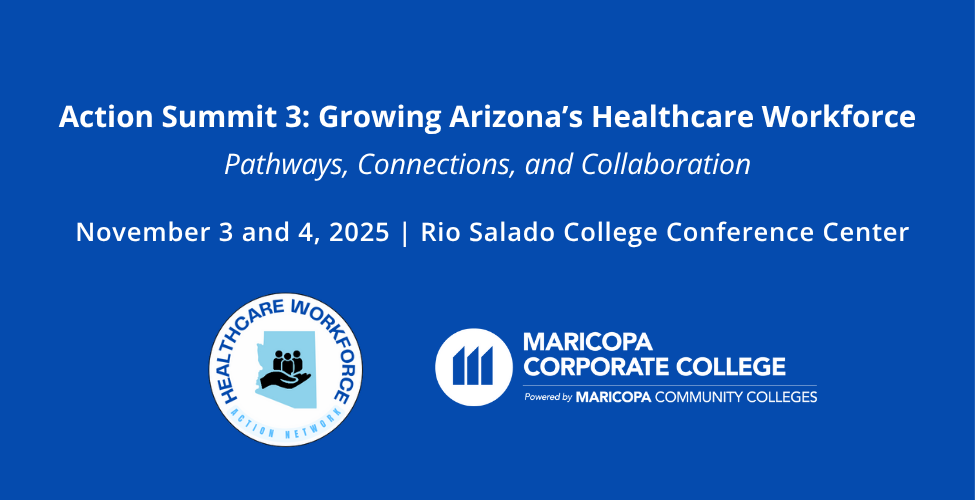 Action Summit 3: Growing Arizona's Healthcare Workforce
