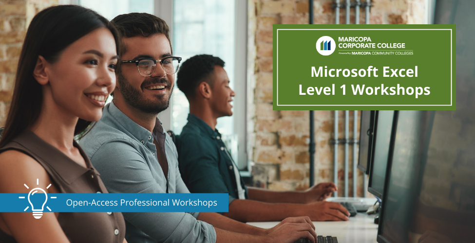 Two adults smiling while working on computers with text "Microsoft Excel Level I workshops" and Maricopa Corporate College logo
